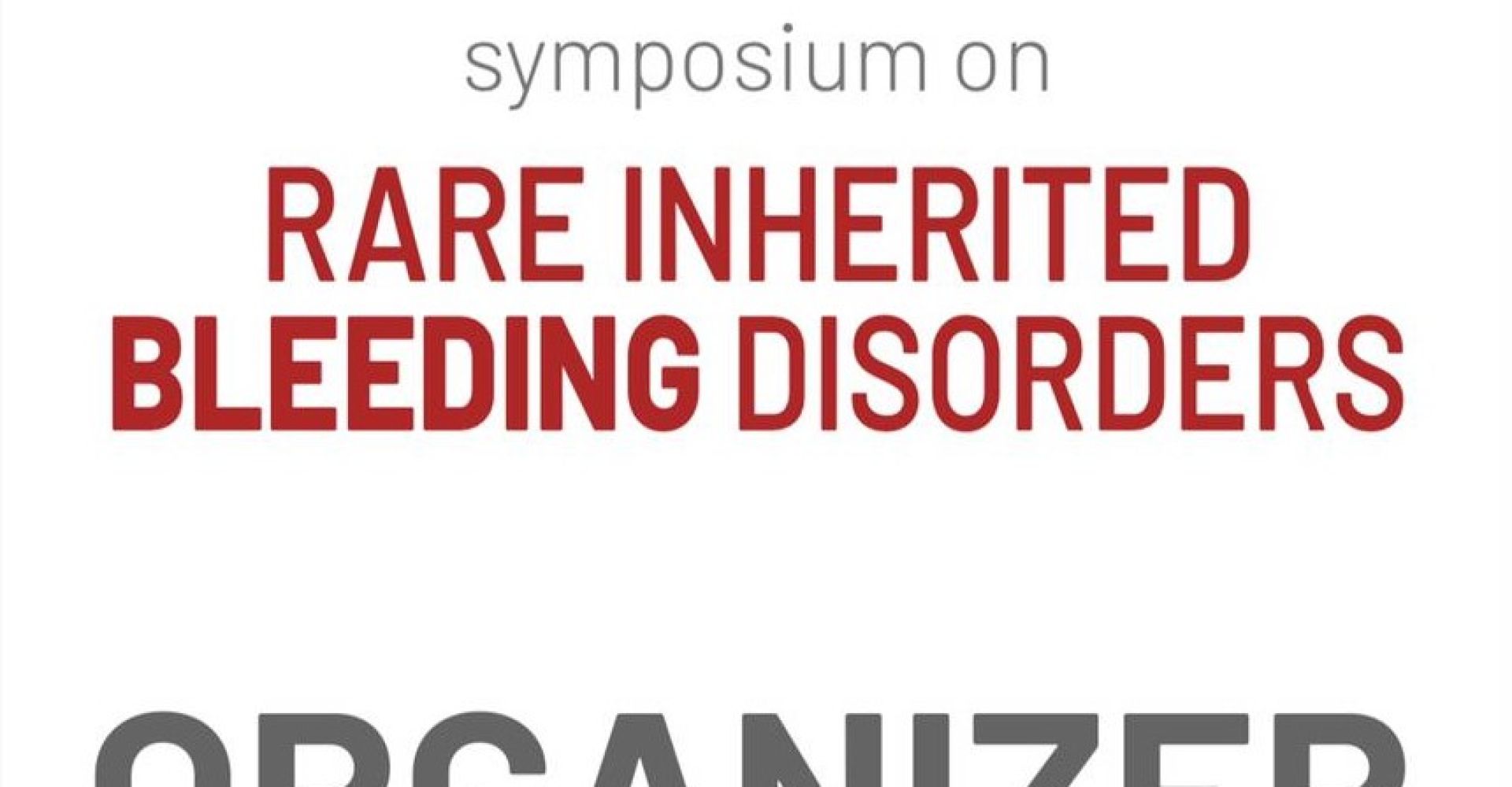 RARE INHERITED BLEEDING DISORDERS